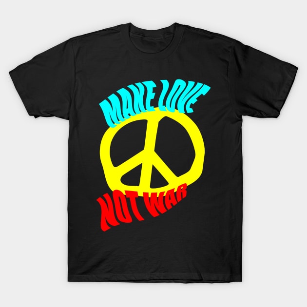 Make Love Not War T-Shirt by YellowSplash